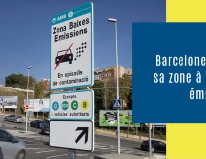 Barcelone active sa zone à faibles émissions (ZFE)